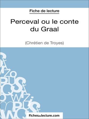 cover image of Perceval ou le conte du Graal--Chrétien de Troyes (Fiche de lecture)